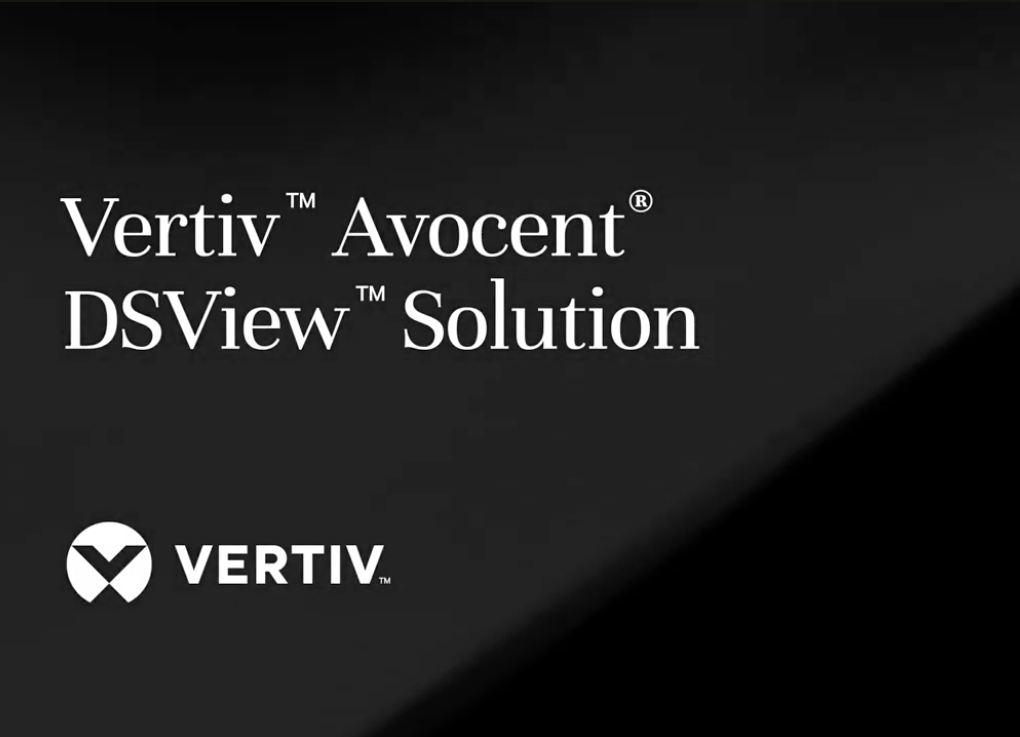 Secure, Scalable IT Management Platform | Vertiv™ Avocent® DSView™ Solution